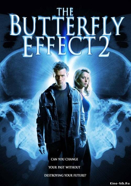 Эффект бабочки 2 (2006)...
