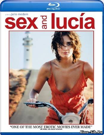 Люсия и секс / Lucia y ...